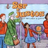 Ser Justos: Un Libro Sobre La Justicia (Being Fair: A Book About Fairness) (Asi Somos!/ Way To Be!) - Mary Small, Stacey Previn