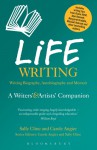 Life Writing: A Writers' and Artists' Companion - Sally Cline, Carole Angier