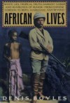 African Lives - Denis Boyles