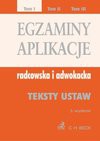 Egzaminy. Aplikacje radcowska i adwokacka. Tom 1 - Aneta Flisek