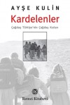 Kardelenler - Ayşe Kulin