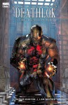 Deathlok: The Demolisher (Marvel Knights) - Lan Medina, Charlie Huston