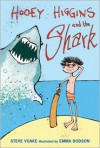 Hooey Higgins and the Shark - Steve Voake, Emma Dodson