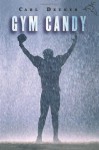 Gym Candy - Carl Deuker