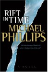 A Rift in Time - Michael Phillips, Joan L. Grytness