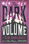 The Dark Volume - Gordon Dahlquist