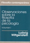 Observaciones sobre la filosofía de la psicología - Ludwig Wittgenstein