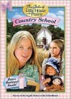 Country School: The Girls of Little House Series - Thomas Nelson Publishers