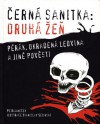 Černá sanitka: Druhá žeň - Petr Janeček