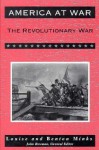 The Revolutionary War - Louise Minks, Benton Minks