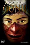 Gonji, Der Wind Des Todes - Ted C. Rypel, Thomas Schichtel