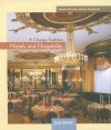 A Chicago Tradition: Hotels And Hospitality - Joan Greene