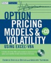 Option Pricing Models and Volatility Using Excel-VBA - Fabrice Douglas Douglas Rouah, Gregory Vainberg