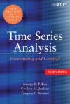 Time Series Analysis: Forecasting and Control (Wiley Series in Probability and Statistics) - George Edward Pelham Box, Gwilym M. Jenkins, Gregory C. Reinsel