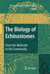 The Biology of Echinostomes: From the Molecule to the Community - Bernard Fried, Rafael Toledo