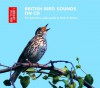 British Bird Sounds on CD: The Definitive Audio Guide to Birds in Britain - The British Library