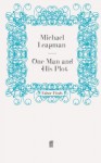 One Man and His Plot - Michael Leapman