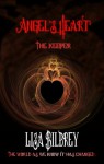 Angel's Heart:The Keeper - Lisa Bilbrey