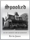 Spooked - Kevin James