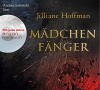 Mädchenfänger (Jubiläumsaktion) - Jilliane Hoffman, Andrea Sawatzki, Sophie Zeitz