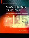 Mastering Coding: Tools, Techniques, and Practical Applications - Marsha S. Diamond