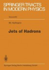 Jets of Hadrons - Werner Hofmann