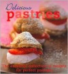 Delicious Pastries - Parragon Publishing