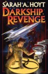 Darkship Revenge - Sarah A. Hoyt