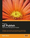 Managing EZ Publish Web Content Management Projects - Martin Bauer