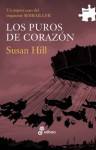 Los puros de corazón - Susan Hill, Margarita Cavandoli