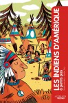 Les Indiens d'Amérique à petits pas - Sophie Lamoureaux, Vincent Caut