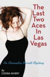 The Last Two Aces in Las Vegas - Donna Foley Mabry, Donna Foley Mabry