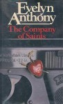 The Company of Saints - Evelyn Anthony