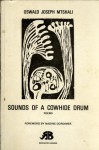 Sounds of a Cowhide Drum - Mbuyiseni Oswald Mtshali, Oswald Joseph Mtshali