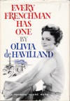 Every Frenchman Has One - Olivia De Havilland