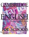 Cambridge English for Schools Starter Student's Book - Diana Hicks, Andrew Littlejohn