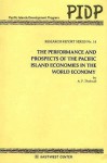 Performance And Prospects Of The Pacific Island Economies In The World Economy - A.P. Thirlwall