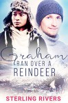 Graham Ran Over A Reindeer - Sterling Rivers