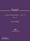 Chant d'automne - Op. 5, No. 1 - Gabriel Faure