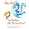 Grandma, Does My Moon Shine Over Your House? - Mary Hansen Freund, Jane Freund, Kristin Berkis Cottier