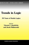 Trends in Logic: 50 Years of Studia Logica - Vincent F. Hendricks