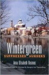 Wintergreen: Suppressed Murders - Anna Rosmus, Imogen Von Tannenberg