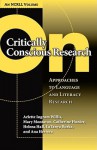 On Critically Conscious Research: Approaches to Language and Literacy Research (an NCRLL Volume) (Language and Literacy Series (Teachers College Pr)) - Arlette Ingram Willis, Catherine Hunter, Helena Hall