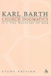 Church Dogmatics, Vol. 2.1, Section 31: The Doctrine of God, Study Edition 9 - Karl Barth