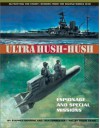 Ultra Hush-hush: Espionage and Special Missions (Outwitting the Enemy: Stories from World War II) - Stephen Shapiro, Tina Forrester, David Craig