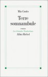 Terre Somnanbule - Mia Couto, Couto Mia