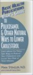 Basic Health Publications User's Guide to Policosanol & Other Natural Ways to Lower Cholesterol - Mark Stengler