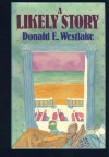 A Likely Story - Donald E Westlake