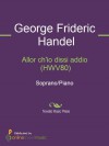 Allor ch'io dissi addio (HWV80) - George Frideric Handel