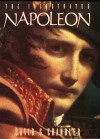 The Illustrated Napoleon - David G. Chandler